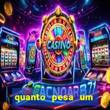 quanto pesa um fuzil 762